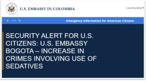 Recent US drugging alert for Colombia.